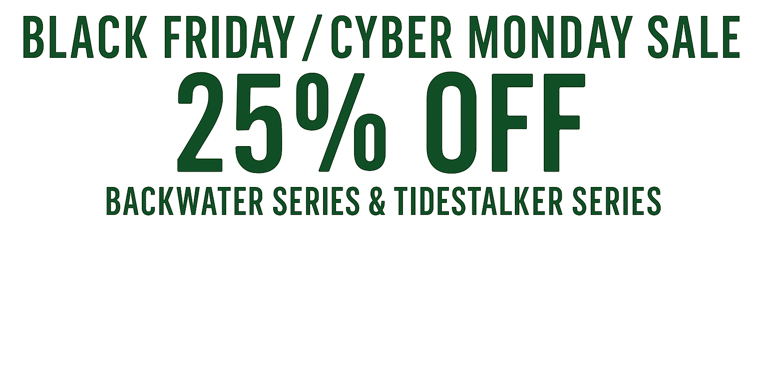 Black Friday and Cyber Monday Sale banner, 25% off Backwater Series and Tidestalker Series